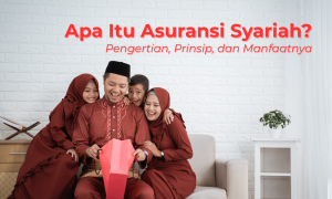 Apa Itu Asuransi Syariah